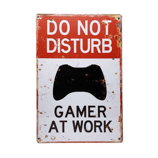 Do Not Disturb Gamer At Work Metal wall Sign